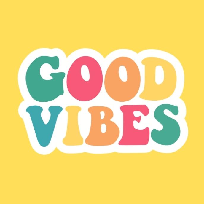 Good Vibes Sticker