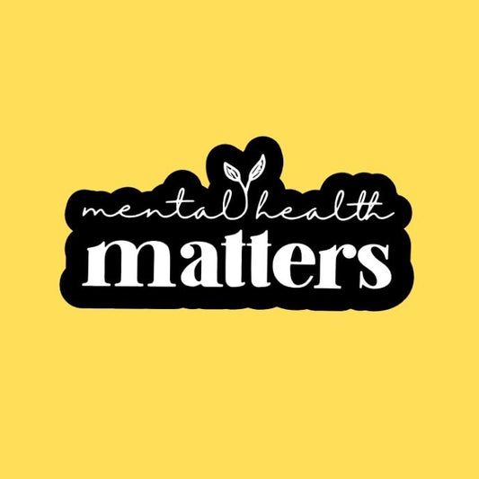 Mental Health Matters Black Sticker